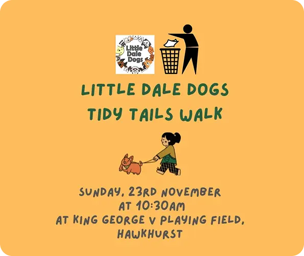 Join Little Dale Dogs at the Tidy Tails Walk on Sunday 11th May at 10:30am.
